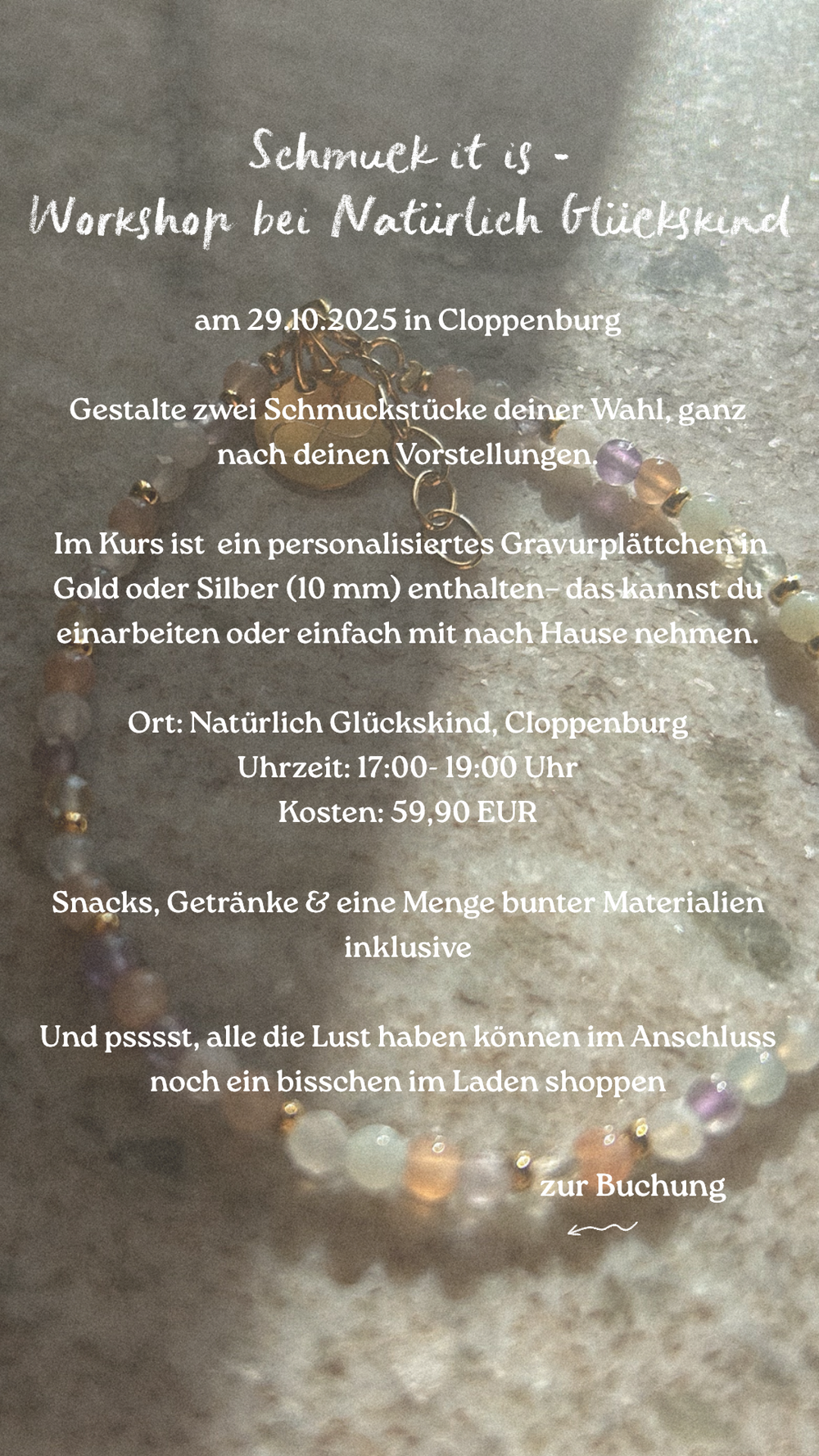Schmuck it is - Schmuckworkshop bei Natürlich Glückskind in Cloppenburg