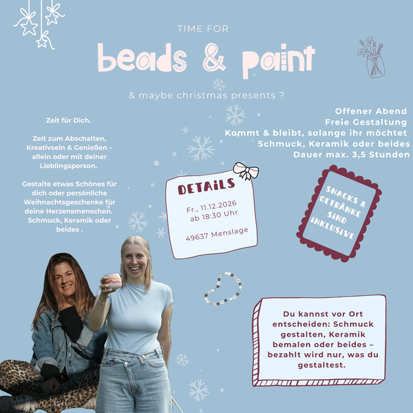beads & paint & maybe christmas presents I 11.12.2026 - Kombination aus Schmuckerstellung und Keramik bemalen offener Abend