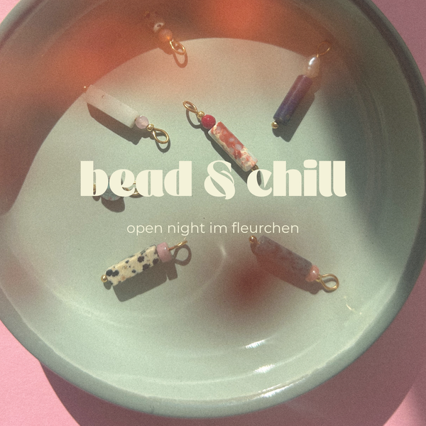 bead & chill - offener Abend / 30.10.2026